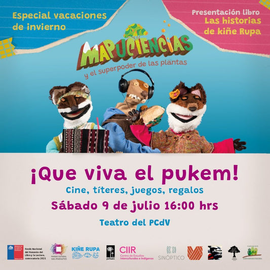 ¡Qué viva el Pukem!Actividad Mapuciencias y lanzamiento libro Kiñe Rupa